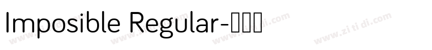 Imposible Regular字体转换